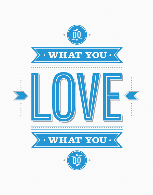 Do What You Love