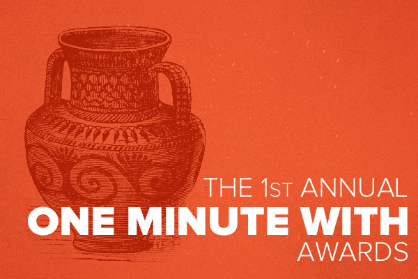 One Minute With Awards 2012